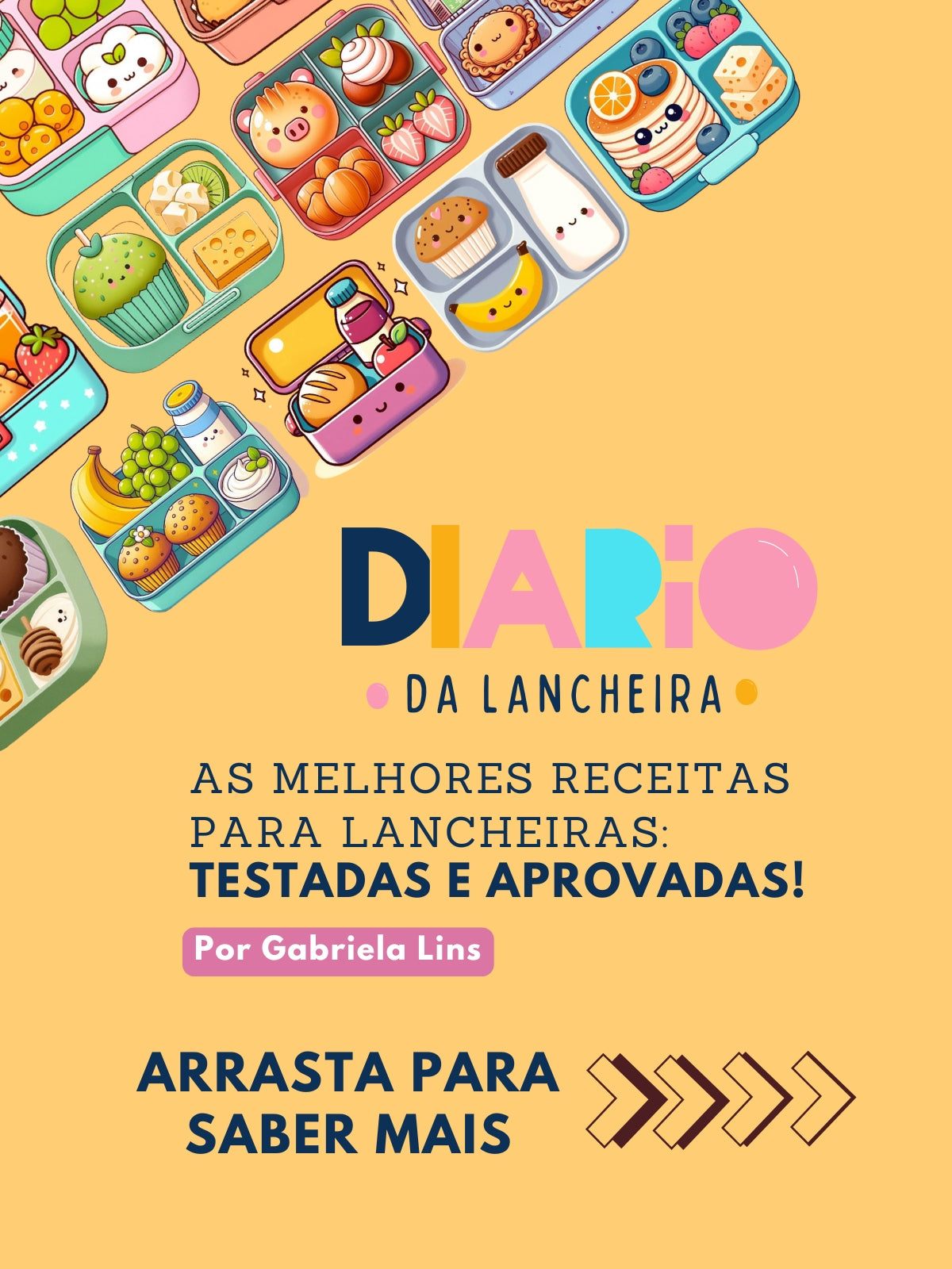 E-book de Receitas - DIÁRIO DA LANCHEIRA por Gabriela Lins
