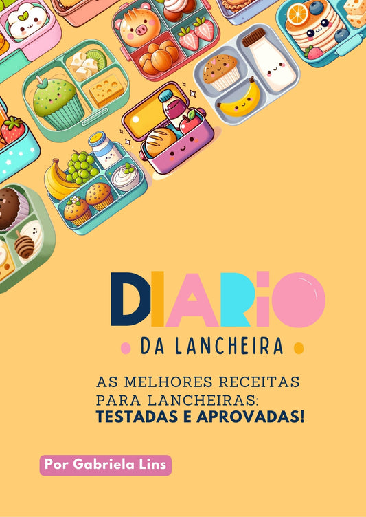 E-book de Receitas - Diário da Lancheira (Digital)
